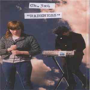 Ch.3x4 - Rareness download mp3 flac