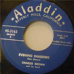 Charles Brown And His Band - Evening Shadows download mp3 flac