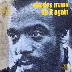 Charles Mann - Do It Again download mp3 flac
