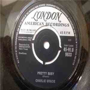 Charlie Gracie - Pretty Baby / Night & Day, U.S.A. download mp3 flac