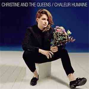 Christine And The Queens - Chaleur Humaine download mp3 flac