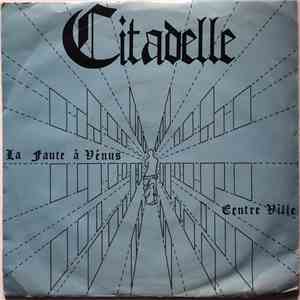 Citadelle  - La Faute à Vénus download mp3 flac