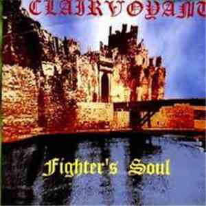 Clairvoyant - Fighter's Soul download free