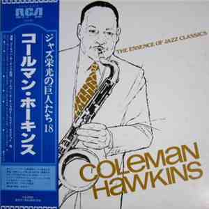 Coleman Hawkins - The Essence Of Jazz Classics, Vol. 18 download mp3 flac