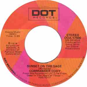 Commander Cody And His Lost Planet Airmen - Diggy Liggy Lo / Sunset On The Sage download free
