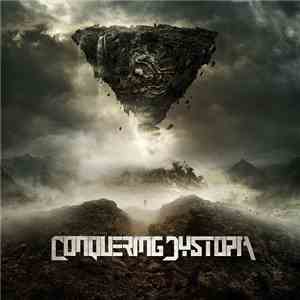 Conquering Dystopia - Conquering Dystopia download mp3 flac