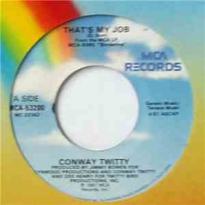 Conway Twitty - That's My Job download free
