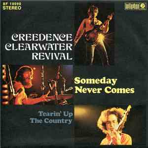Creedence Clearwater Revival - Someday Never Comes download mp3 flac