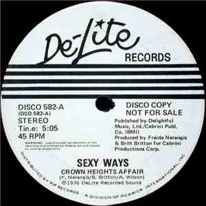 Crown Heights Affair - Sexy Ways / French Way download free