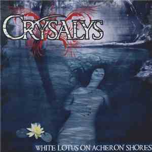 Crysalys - White Lotus on Acheron' Shores download mp3 flac
