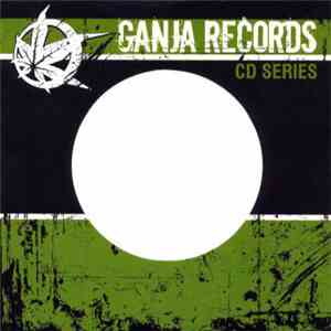 Crystal Clear  & Code:Breaker - Ganja Records CD Series Vol 13 download free