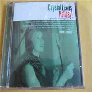 Crystal Lewis - Holiday! (A Collection Of Christmas Classics) download mp3 flac