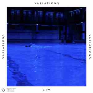 CTM - Variations download mp3 flac