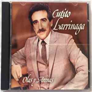 Cutito Larrinaga - Olas y Arenas download mp3 flac