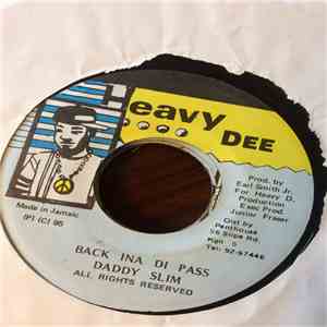 Daddy Slim - Back Ina Di Pass download mp3 flac