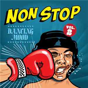 Dancing Mood - Non Stop Vol. 2 download mp3 flac
