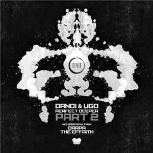 Dandi & Ugo - Perfect Deeper Part 2 download mp3 flac