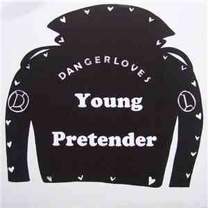 Dangerloves - Young Pretender download free