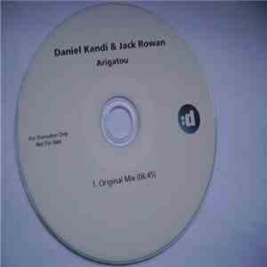 Daniel Kandi & Jack Rowan - Arigatou download free Daniel Kandi & Jack Rowan - Arigatou download mp3 flac