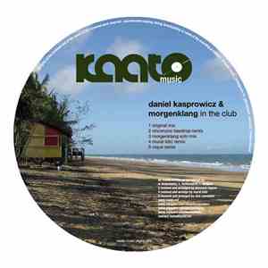 Daniel Kasprowicz & Morgenklang - In The Club download mp3 flac