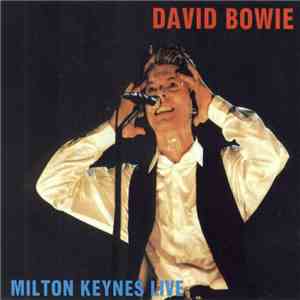 David Bowie - Milton Keynes Live download mp3 flac