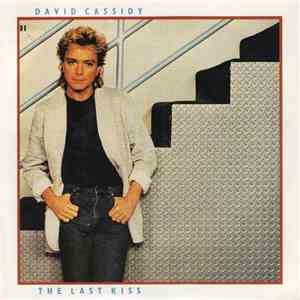 David Cassidy - The Last Kiss download mp3 flac