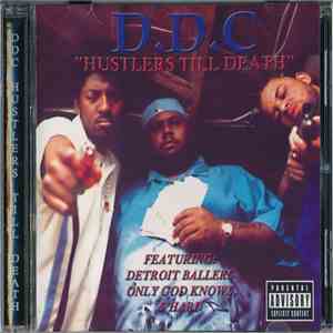 D.D.C - Hustlers Till Death download free D.D.C - Hustlers Till Death download mp3 flac