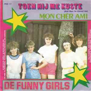 De Funny Girls - Toen Hij Me Kuste download free