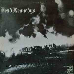 Dead Kennedys - Fresh Fruit For Rotting Vegetables download mp3 flac