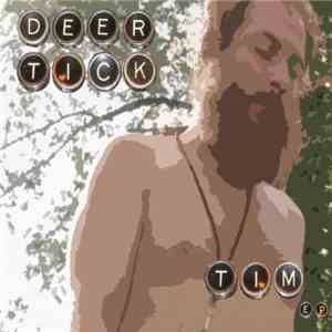 Deer Tick - Tim EP download free