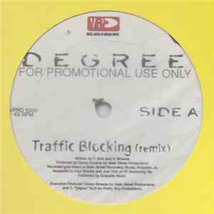 Degree - Traffic Blocking download mp3 flac