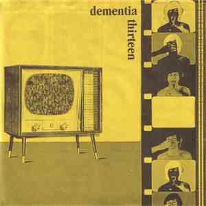 Dementia Thirteen - Dementia Thirteen download free