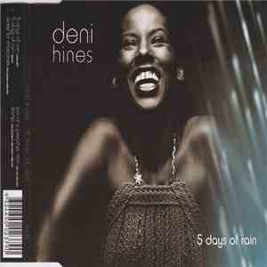 Deni Hines - 5 Days Of Rain download mp3 flac
