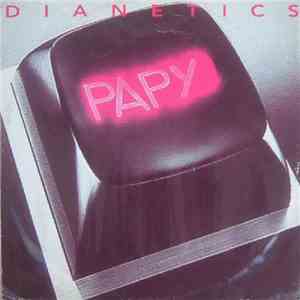 Dianetics - Papy download mp3 flac