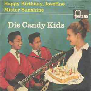 Die Candy Kids - Happy Birthday, Josefine (Happy Birthday,Sweet Sixteen) download mp3 flac
