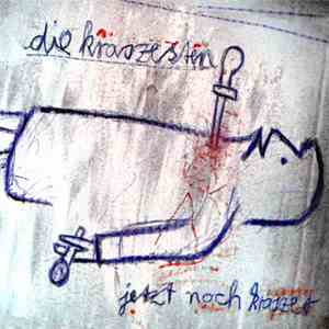 Die Kraszesten - Jetzt Noch Kraszer download free Die Kraszesten - Jetzt Noch Kraszer download mp3 flac