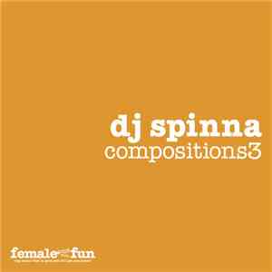 DJ Spinna - Compositions 3 download free