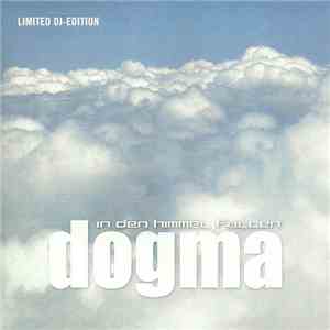 Dogma  - In Den Himmel Fallen download mp3 flac