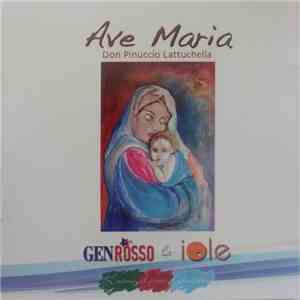 Don Pinuccio Lattuchella - Ave Maria download mp3 flac