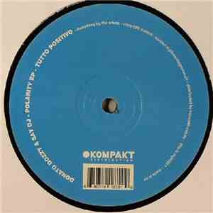 Donato Dozzy & Say DJ - Polarity EP download free Donato Dozzy & Say DJ - Polarity EP download mp3 flac