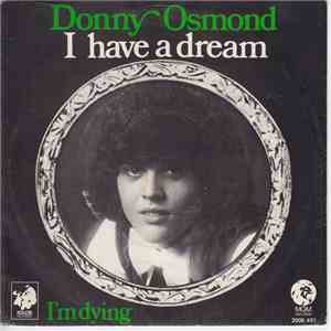 Donny Osmond - I Have A Dream download free Donny Osmond - I Have A Dream download mp3 flac