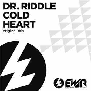 Dr. Riddle - Cold Heart download free