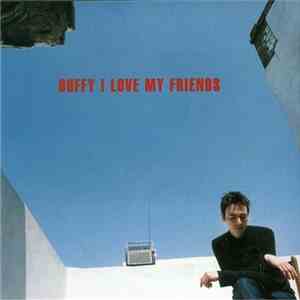 Duffy - I Love My Friends download mp3 flac