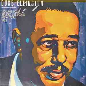 Duke Ellington - The Private Collection: Volume Four, Studio Sessions, New York 1963 download mp3 flac