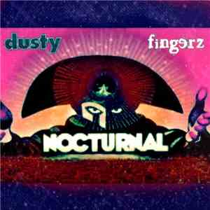 Dusty Fingerz - Nocturnal download mp3 flac