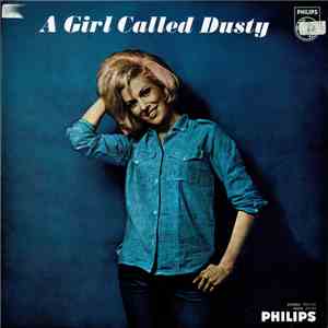 Dusty Springfield - A Girl Called Dusty download mp3 flac