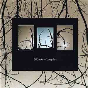 Dut - Askatu Korapiloa download free Dut - Askatu Korapiloa download mp3 flac