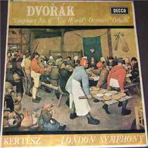 Dvořák - Kertesz - London Symphony - Symphony No. 9 "New World" ● Overture "Othello" download mp3 flac