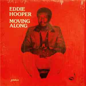 Eddie Hooper - Moving Along download free