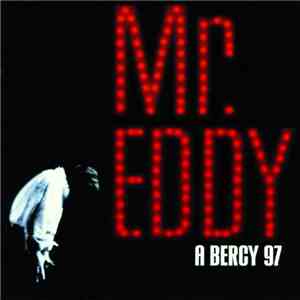 Eddy Mitchell - Mr Eddy À Bercy 97 download free